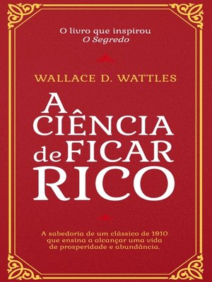 cover image of A Ciência de Ficar Rico